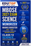 EDUTOP MBOSE Class 12 Science Memorizer 2027
Physics • Chemistry • Biology
Marks Booster | 2017–2026 Solved Papers